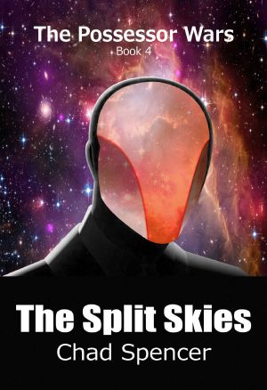 [Possessor Wars 04] • The Split Skies